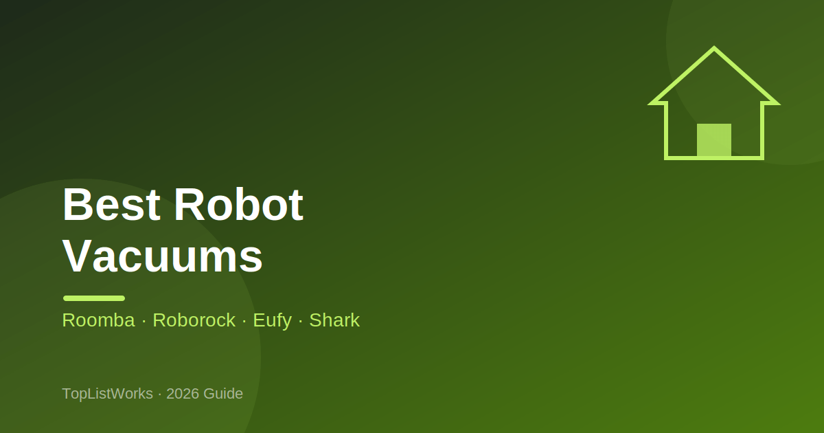 Best Robot Vacuums in 2026: Roomba vs Roborock vs Eufy vs Shark